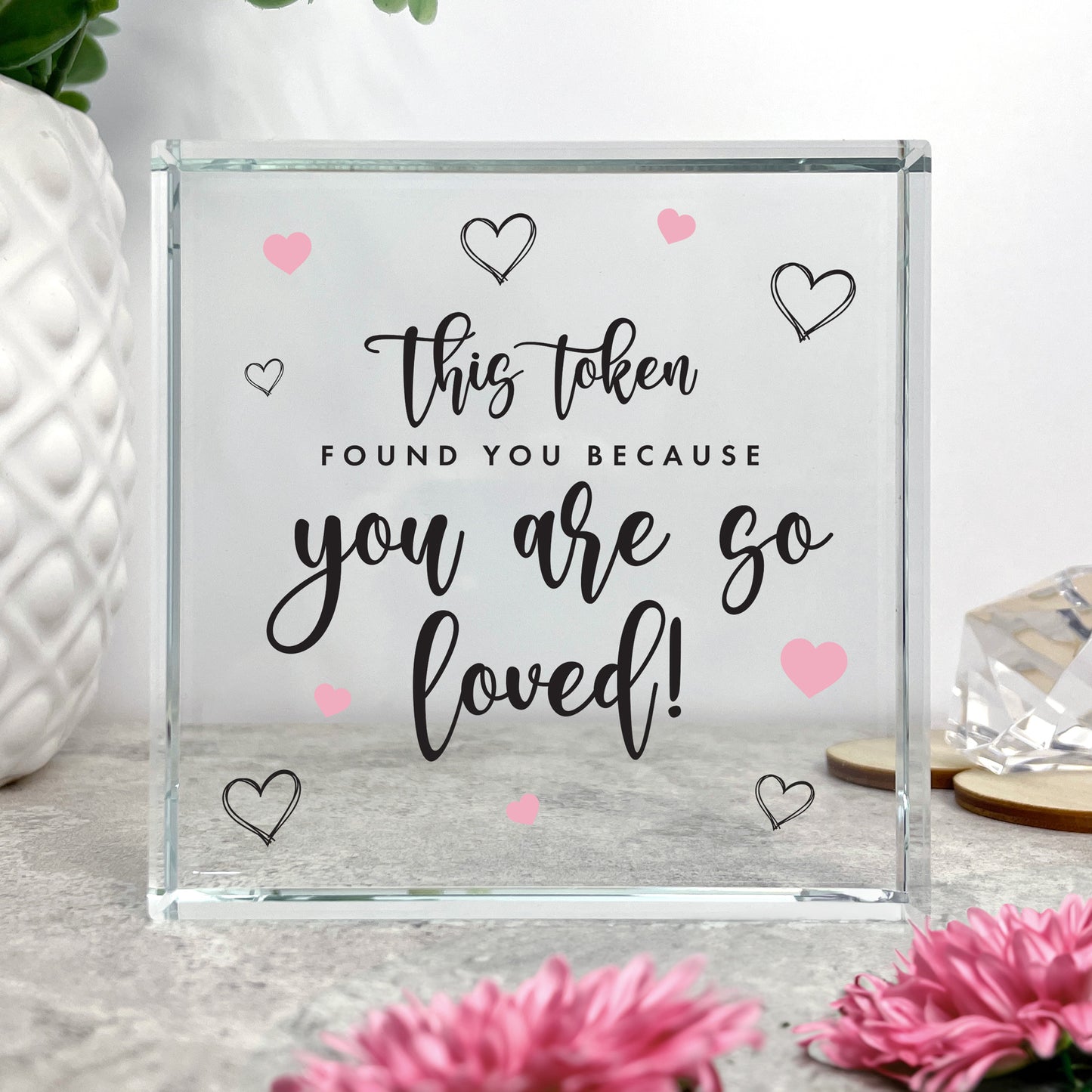 Personalised You Are So Loved Crystal Token